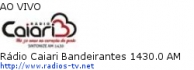 R�dio Caiari Bandeirantes 1430.0 AM - Ao Vivo